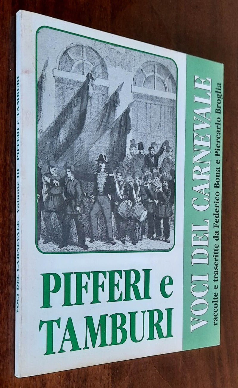 Pifferi e Tamburi - Voci del Carnevale - vol. III