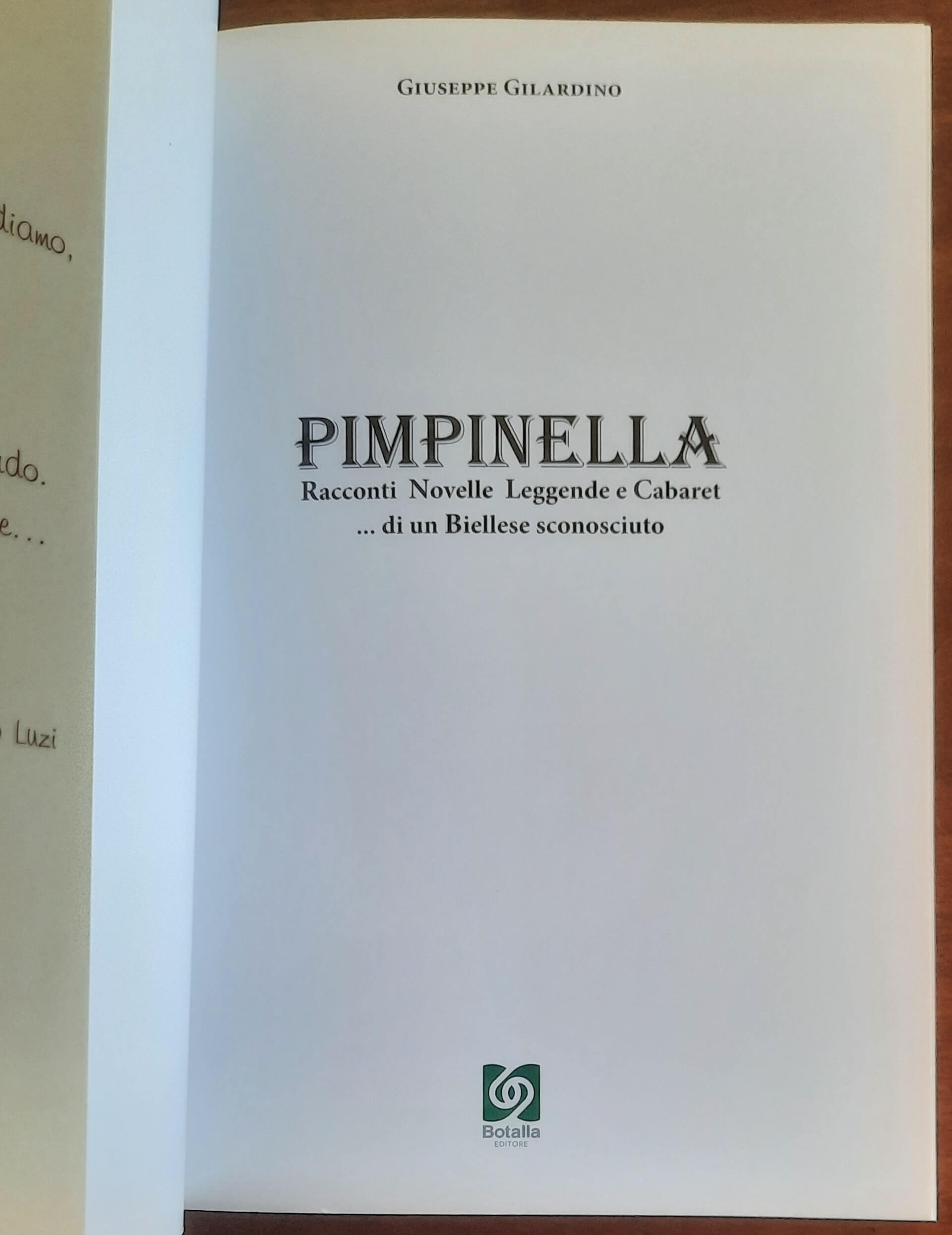 Pimpinella. Racconti Novelle Leggende e Cabaret ... di un Biellese sconosciuto