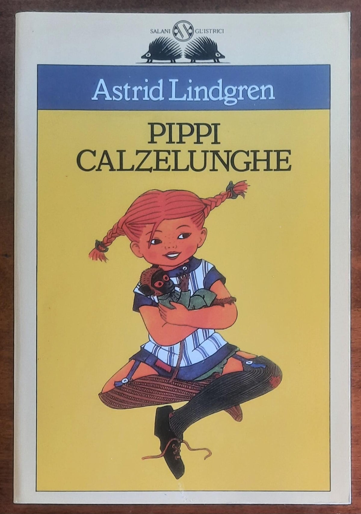 Pippi Calzelunghe - di Astrid Lindgren - Salani Editore