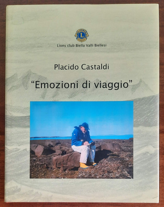 Placido Castaldi « Emozioni di viaggio »