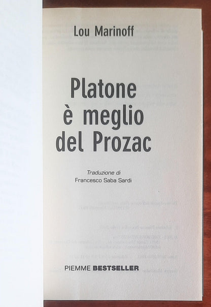 Platone è meglio del Prozac - Piemme