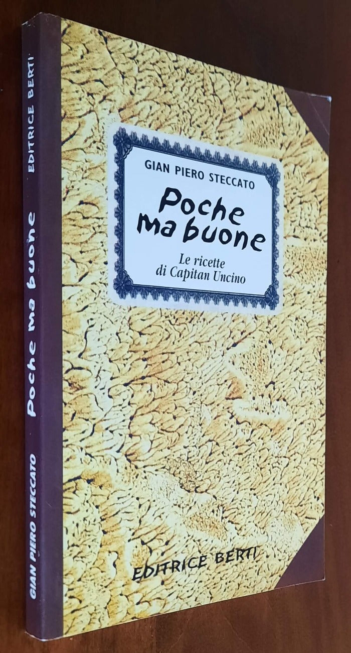 Poche ma buone. Le ricette di Capitan Uncino