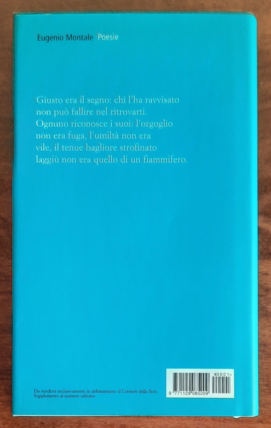 Poesie. La bufera e altro 1940-1954. Satura 1962-1970