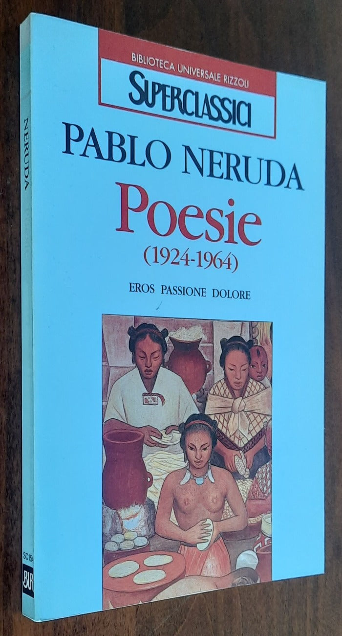 Poesie (1924-1964). Eros, passione, dolore - Libreria Biellese