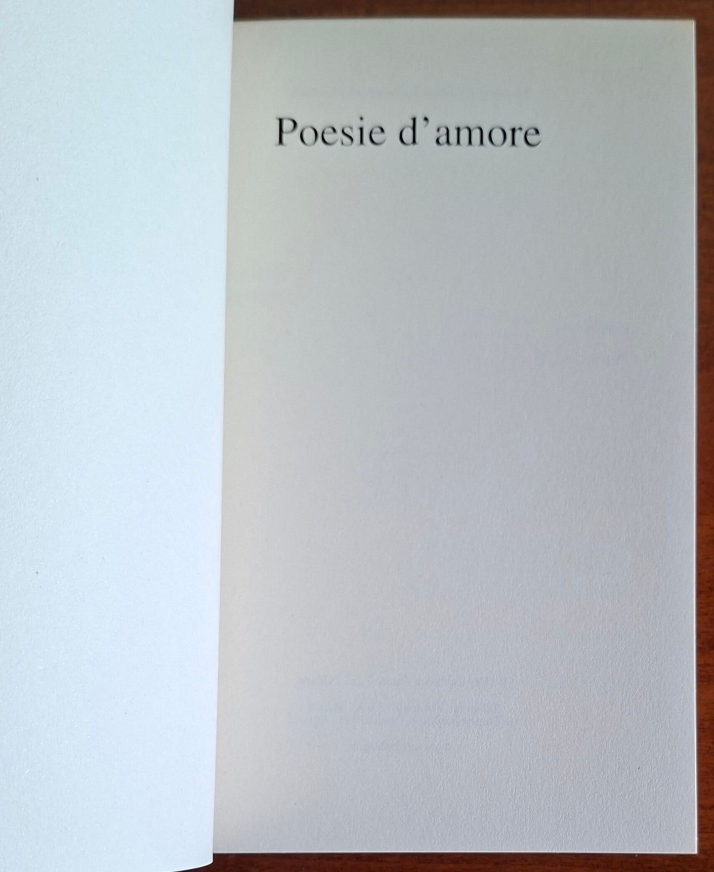Poesie d'Amore - a cura di Piero Gelli - Mondolibri