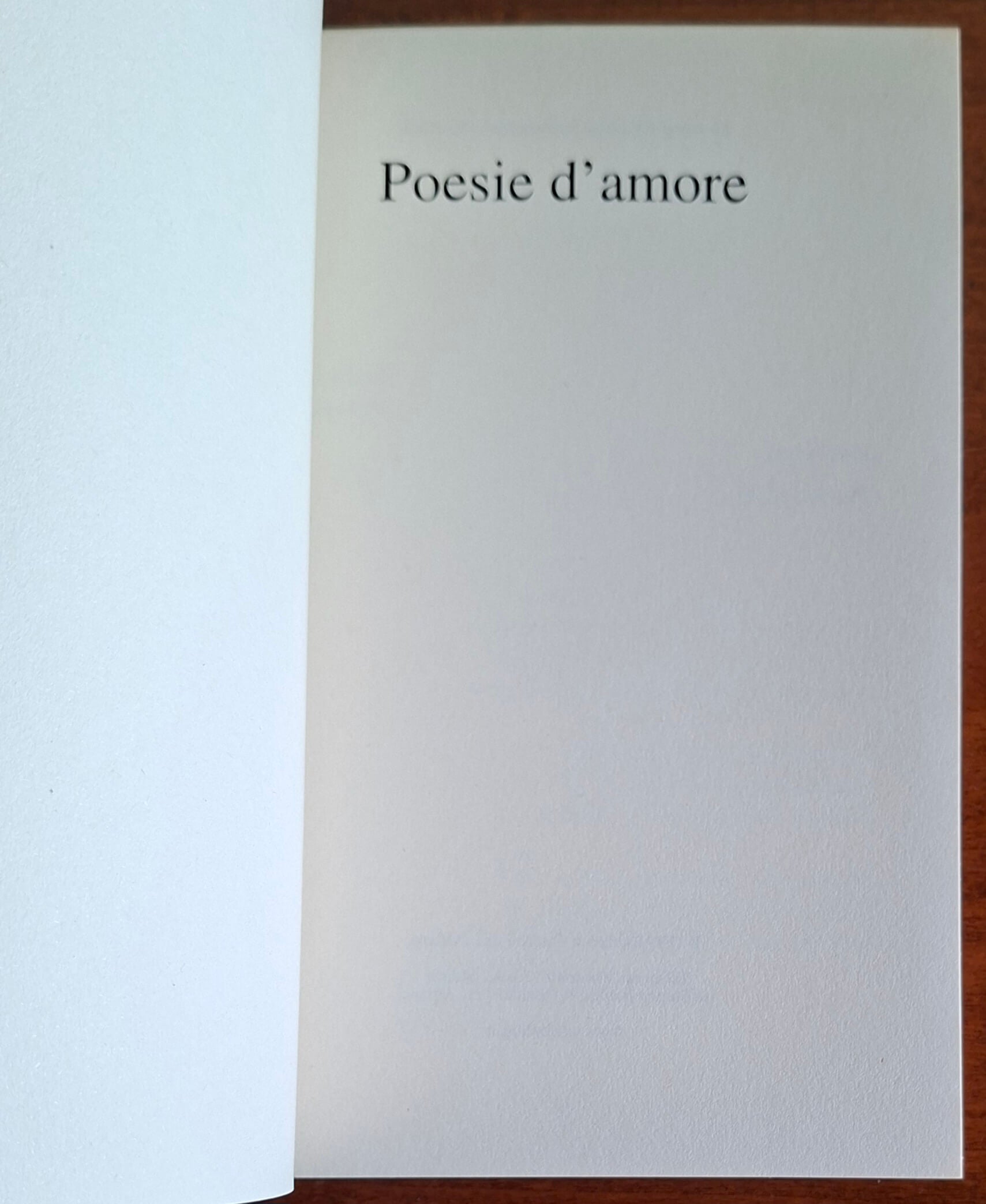 Poesie d'Amore - a cura di Piero Gelli - Mondolibri