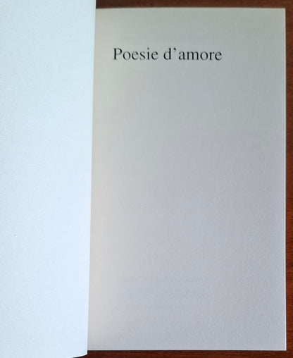 Poesie d'Amore - a cura di Piero Gelli - Mondolibri