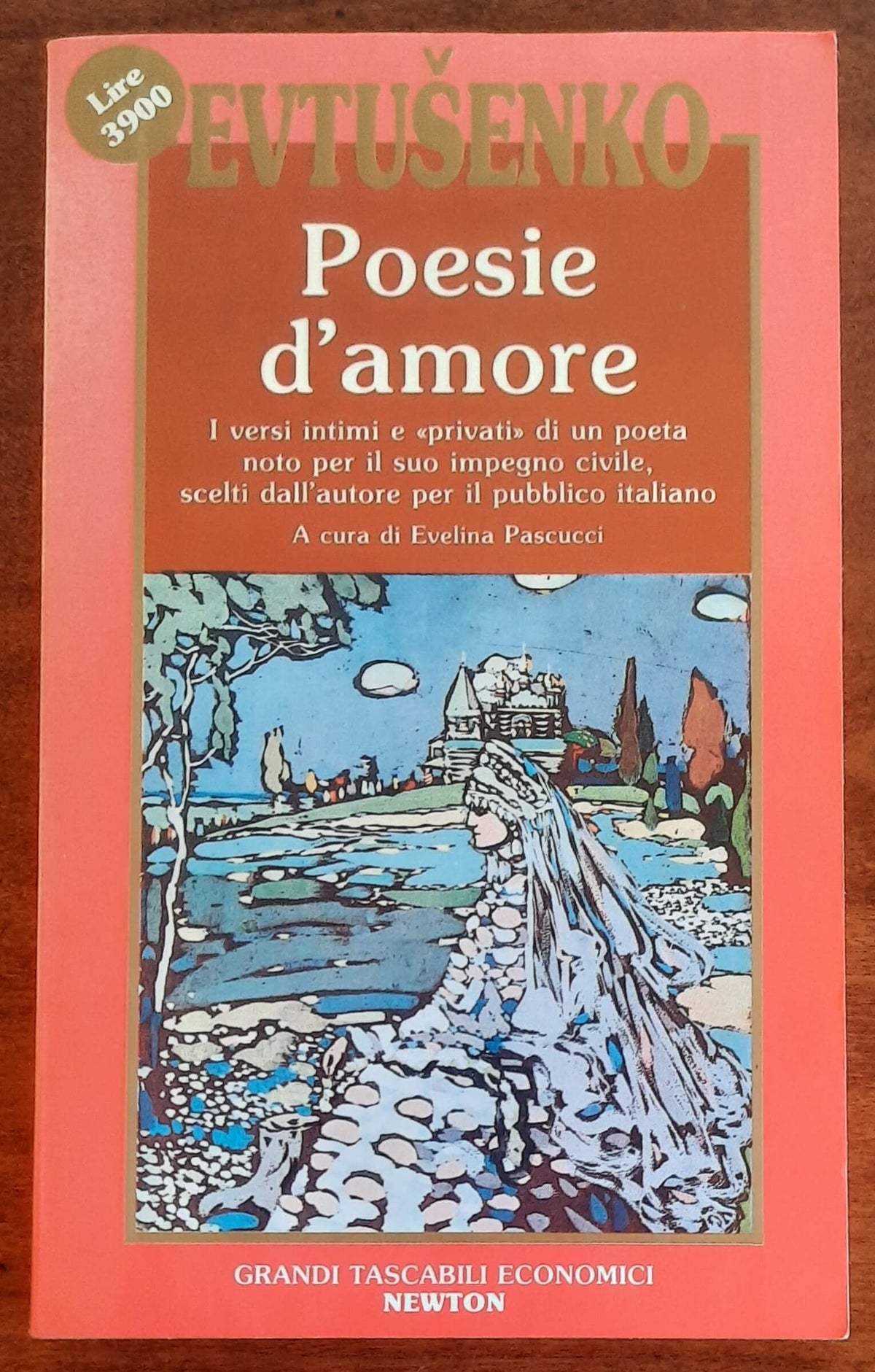 Poesie d’amore - di Evgenij Aleksandrovic Evtusenko