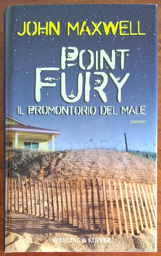 Point Fury. Il promontorio del male - di John Maxwell - Sperling & Kupfer