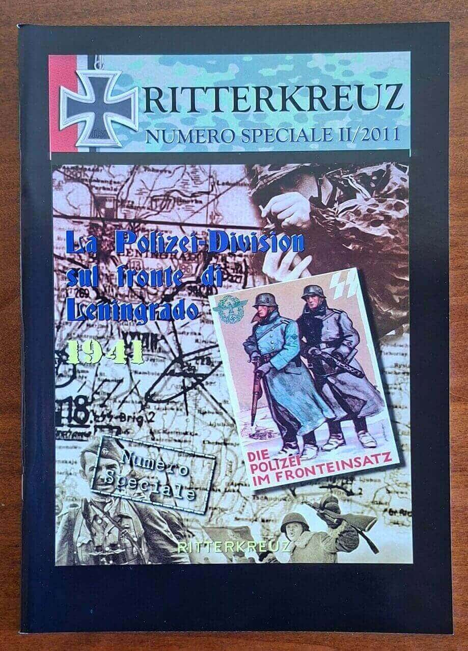 Numero speciale II/2011 Polizei-Division sul fronte di Leningrado: 1941.