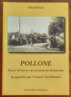 Pollone. Un po’ di storia e di avvenimenti del passato. In appendice gli Stranom dei Pollonesi