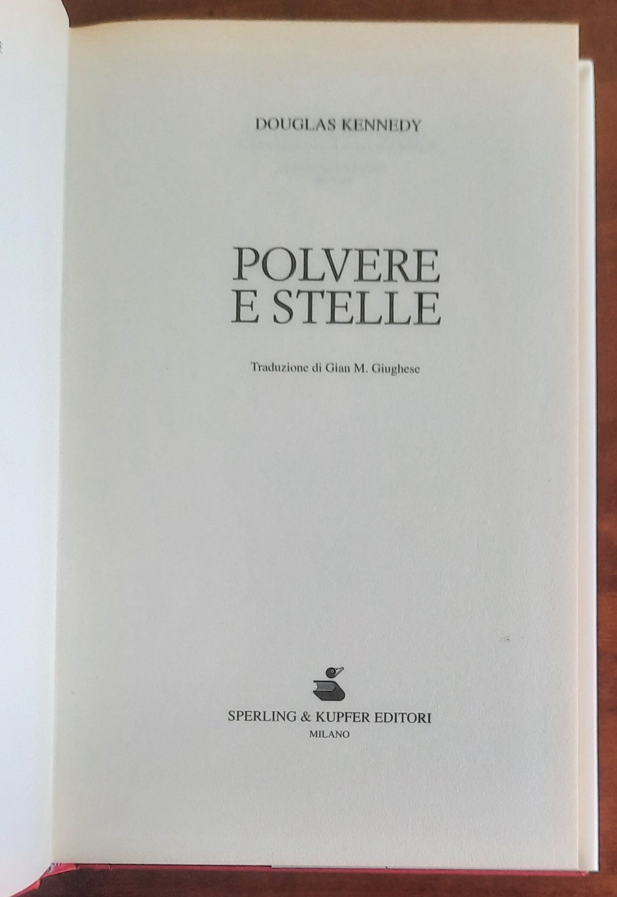 Polvere e stelle - di Douglas Kennedy - Sperling & Kupfer