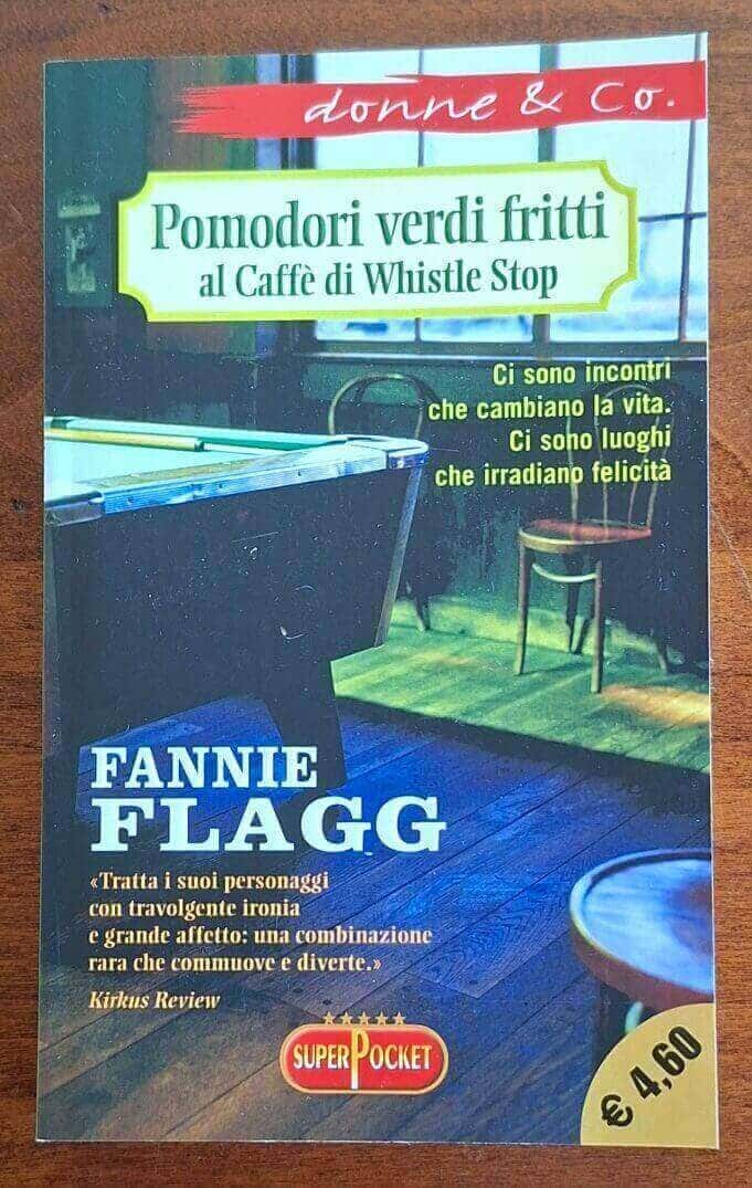Pomodori verdi fritti al Caffè di Whistle Shop - Superpocket
