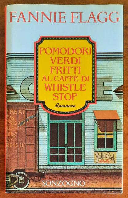 Pomodori verdi fritti al caffè di Whistle Stop – Libreria Biellese