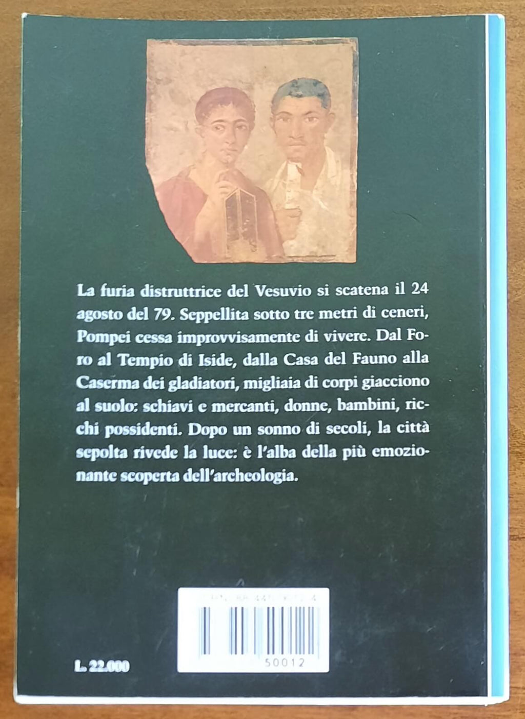 Pompei. La città sepolta - Electa Gallimard