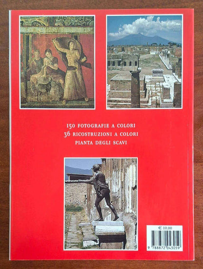 Pompei. Oggi e com'era 2000 anni fa - Bonechi Edizioni