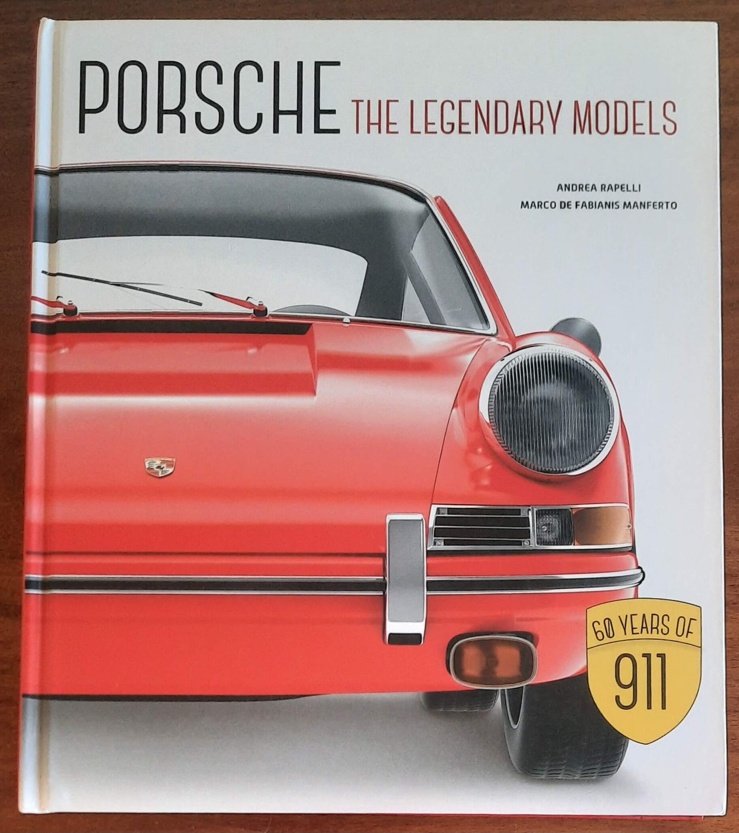 Porsche. The Legendary Models - White Star