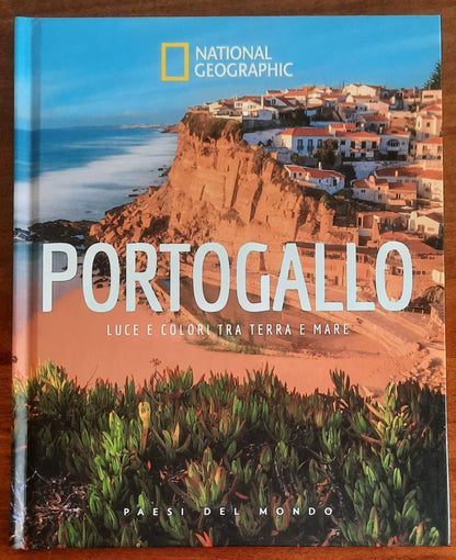 Portogallo. Luci e colori tra terra e mare - National Geographic