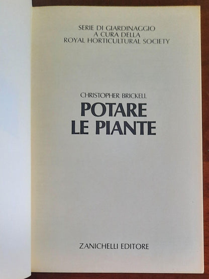 Potare le piante - di Christopher Brickell - Zanichelli