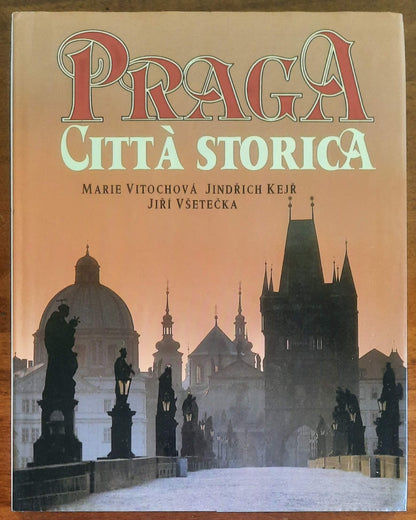 Praga città storica - Casa Editrice V Raji