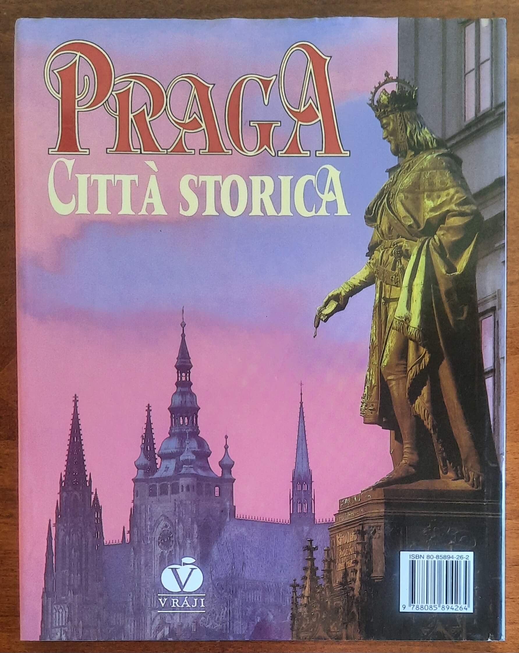 Praga città storica - Casa Editrice V Raji