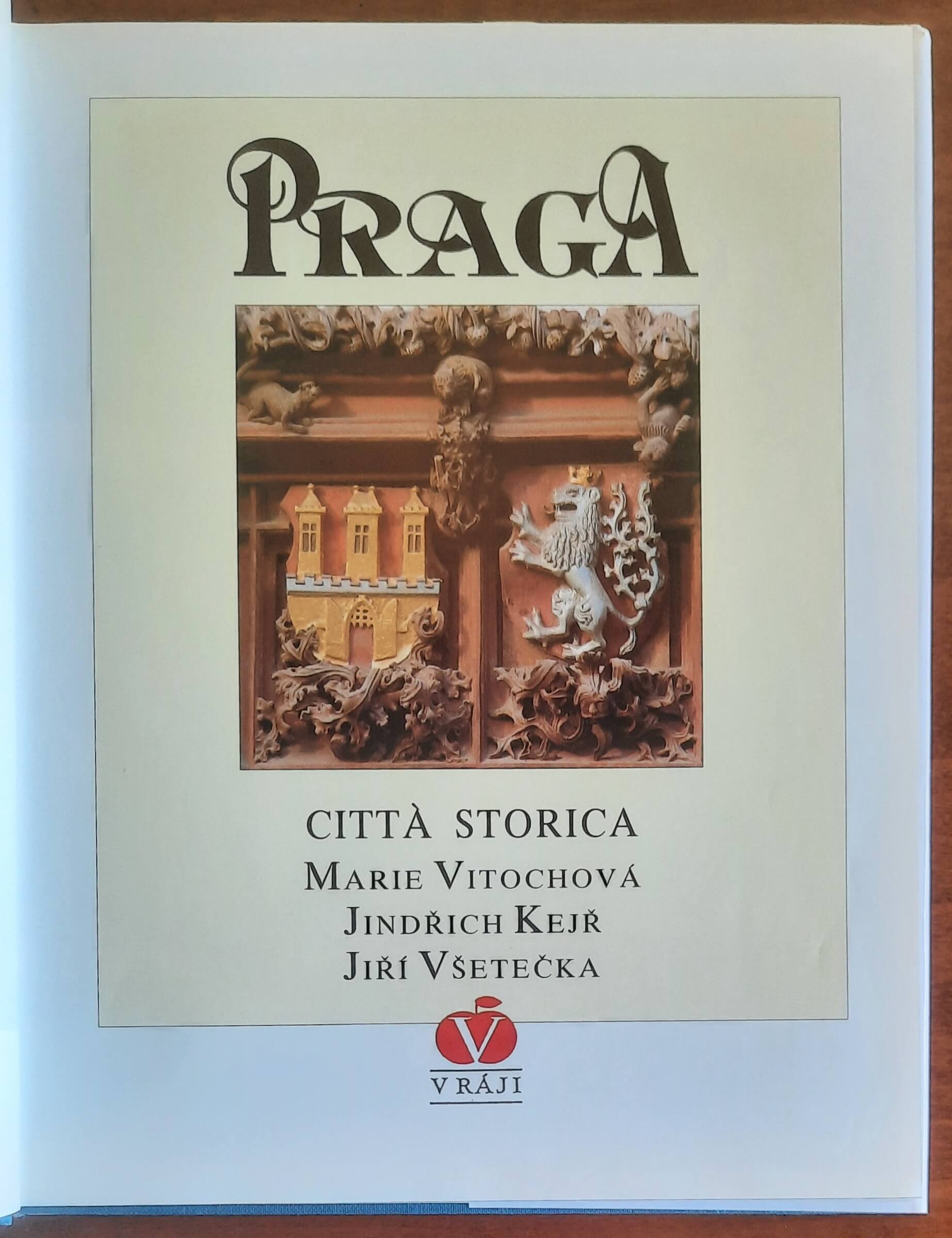 Praga città storica - Casa Editrice V Raji