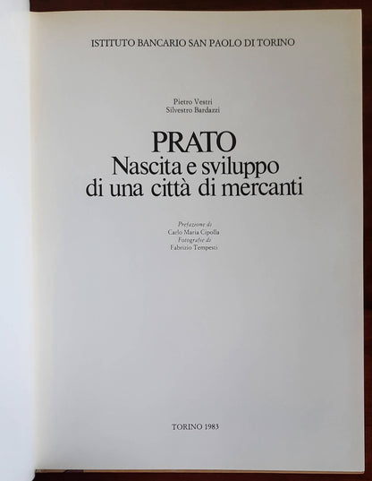 Prato. Nascita e sviluppo di una città di mercanti