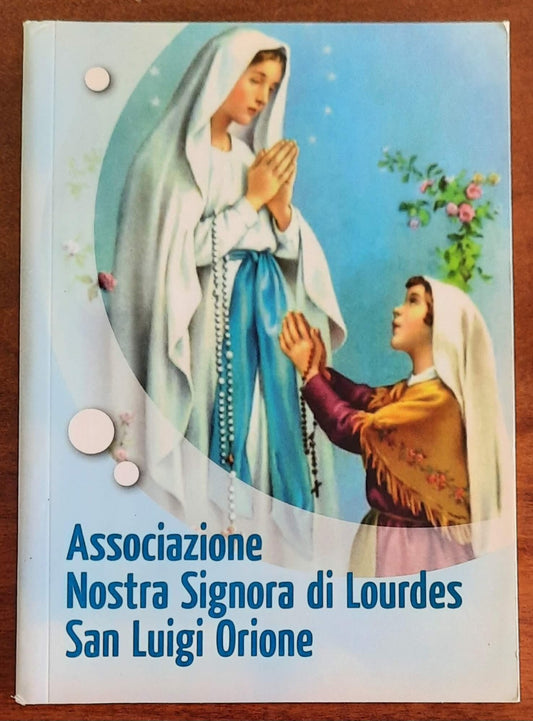 Preghiere - Associazione Nostra Signora Di Lourdes