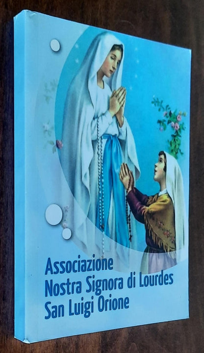 Preghiere - Associazione Nostra Signora Di Lourdes