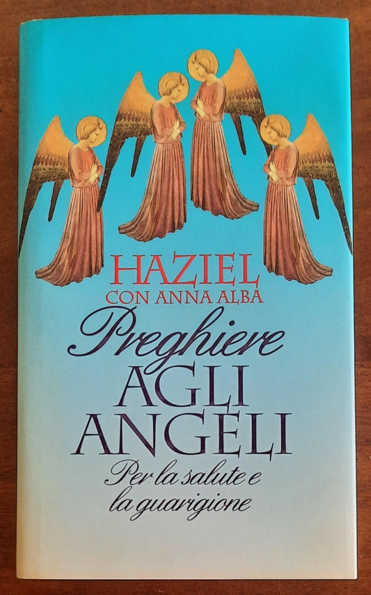 Preghiere agli Angeli. Per la salute e la guarigione