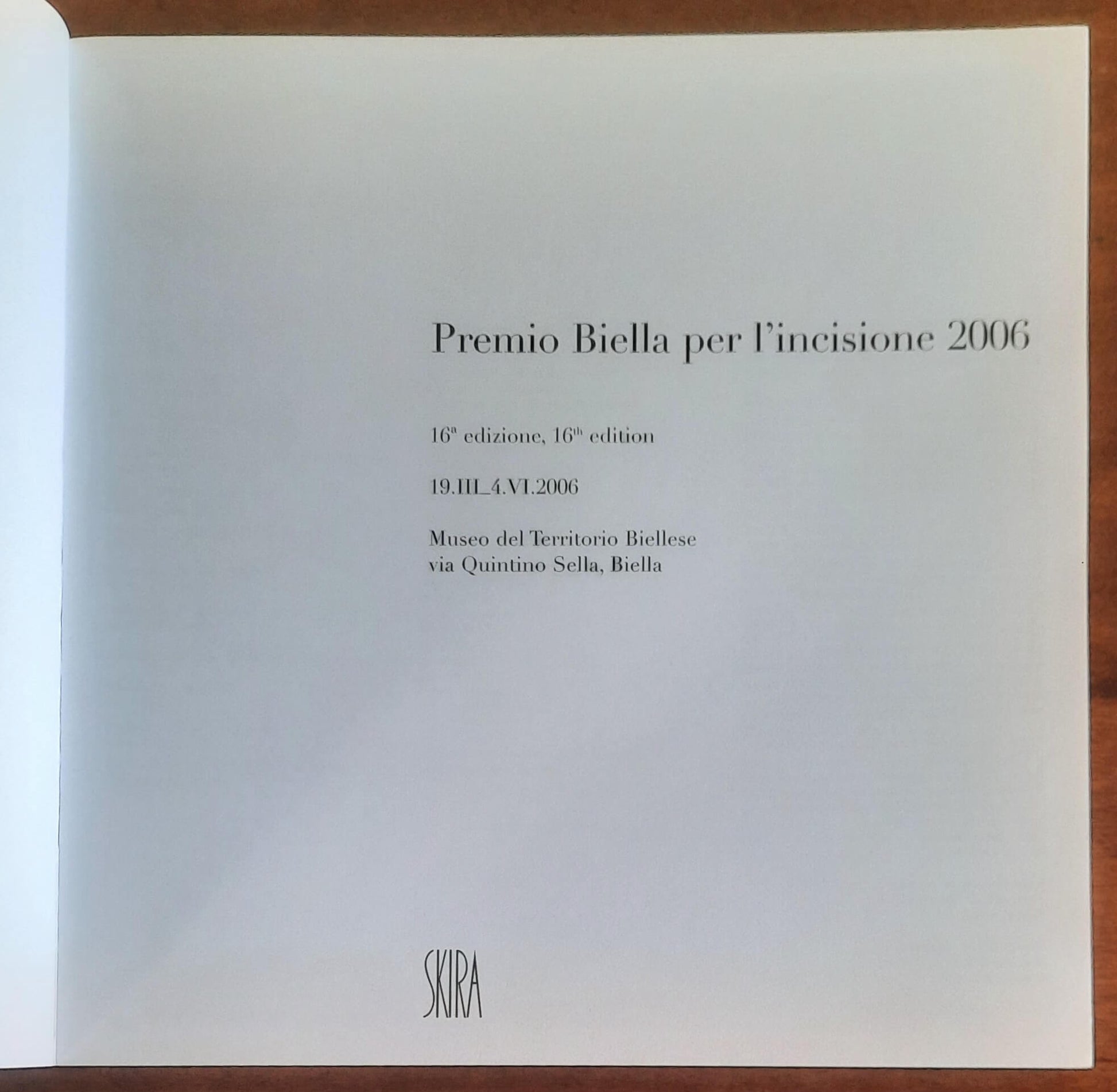 Premio Biella per l’incisione 2006 - Skira
