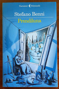 Prendiluna - di Stefano Benni - Feltrinelli