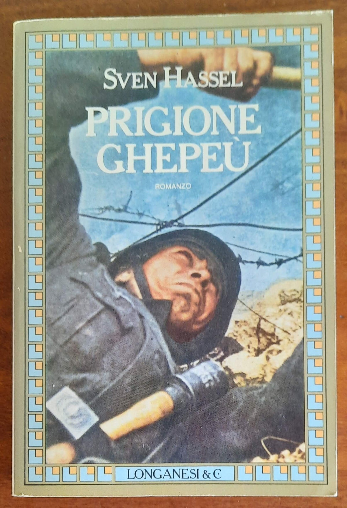 Prigione Ghepeù - di Sven Hassel - Libreria Biellese