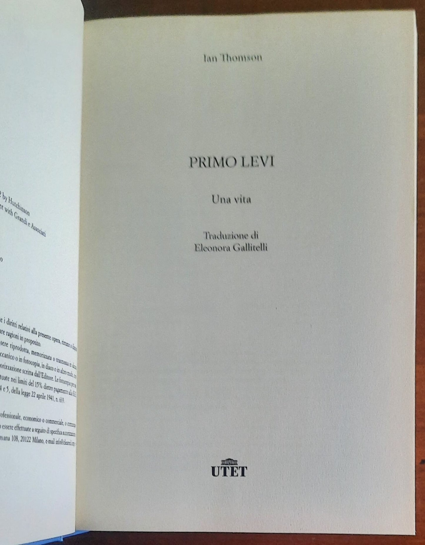 Primo Levi. Una vita - di Ian Thomson - UTET