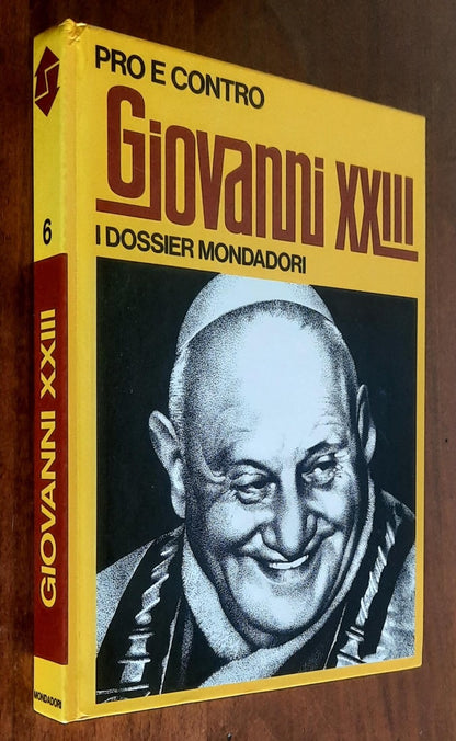 Pro e contro Giovanni XXIII - Mondadori