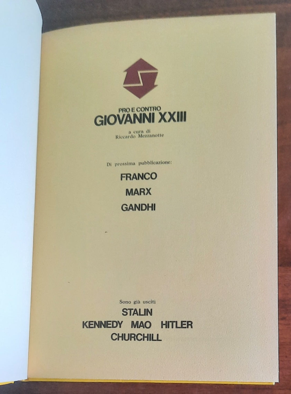 Pro e contro Giovanni XXIII - Mondadori