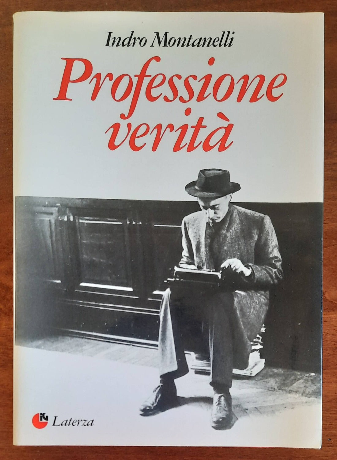 Professione verità - di Indro Montanelli - Libreria Biellese