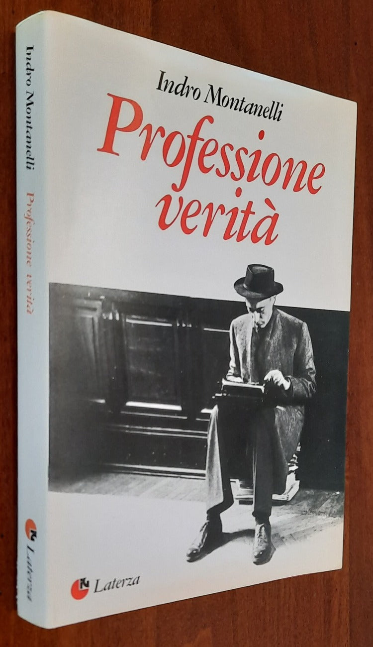 Professione verità - di Indro Montanelli - Libreria Biellese