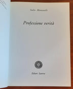 Professione verità - di Indro Montanelli - Libreria Biellese