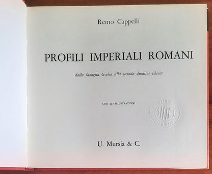 Profili imperiali romani. Dalla famiglia Giulia alla seconda dinastia Flavia