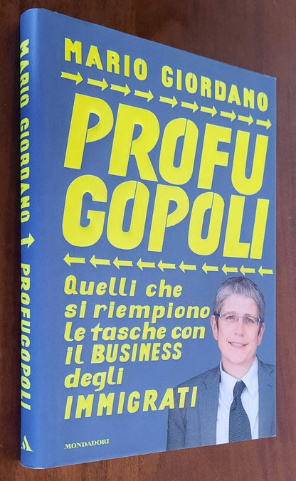 Profugopoli. Quelli che si riempono le tasche con il business degli immigrati