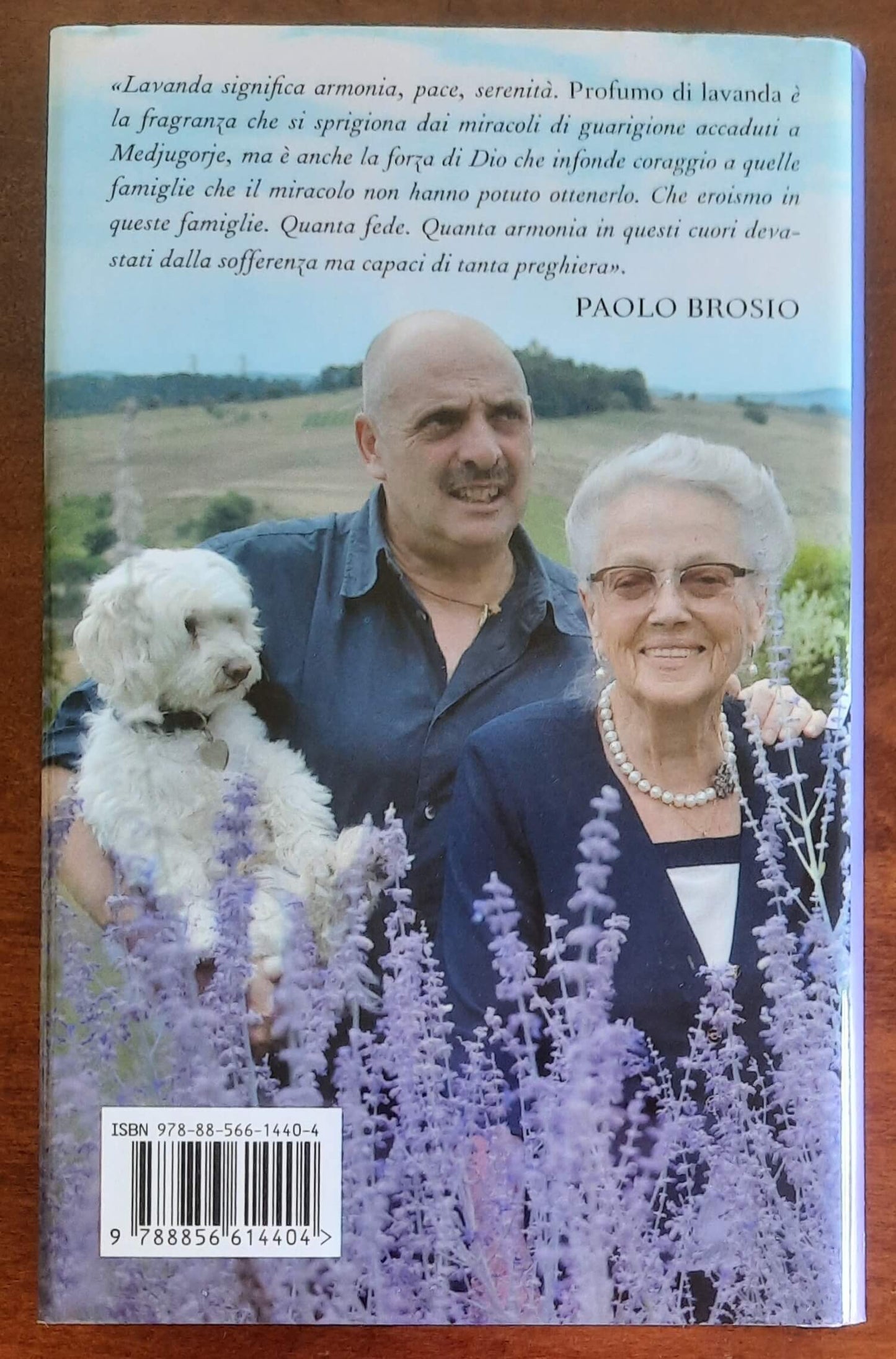 Profumo di lavanda. Medjugorje, la storia continua - di Paolo Brosio