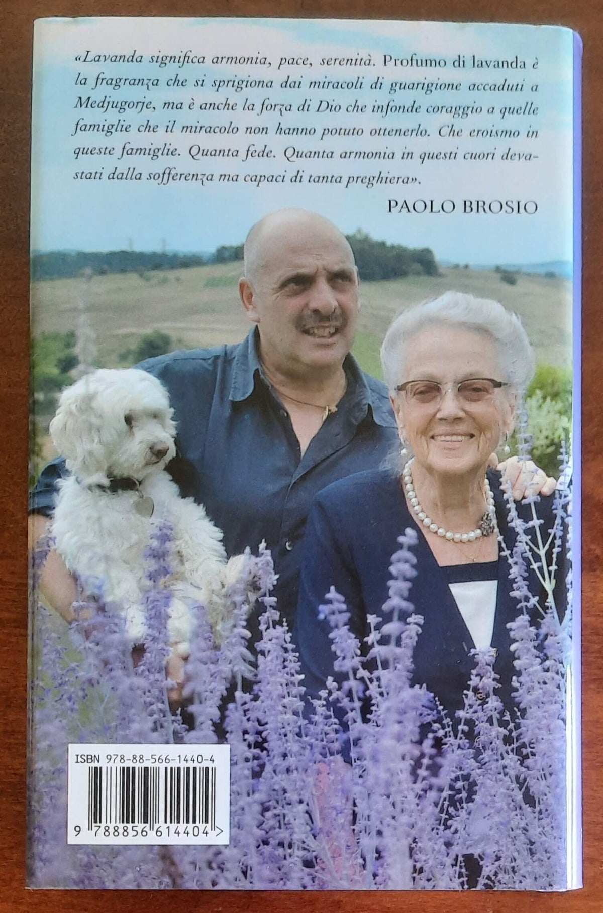 Profumo di lavanda. Medjugorje, la storia continua - di Paolo Brosio