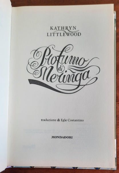 Profumo di meringa - di Kathryn Littlewood - Mondadori