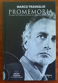 Promemoria. 15 anni di storia d’Italia ai confini della realtà. Con DVD