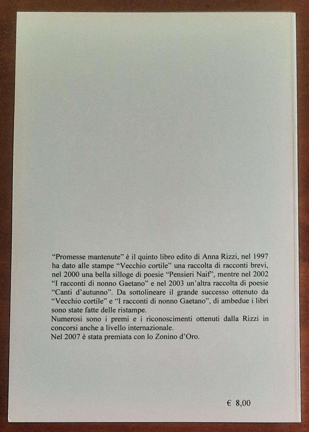 Promesse mantenute - di Anna Rizzi