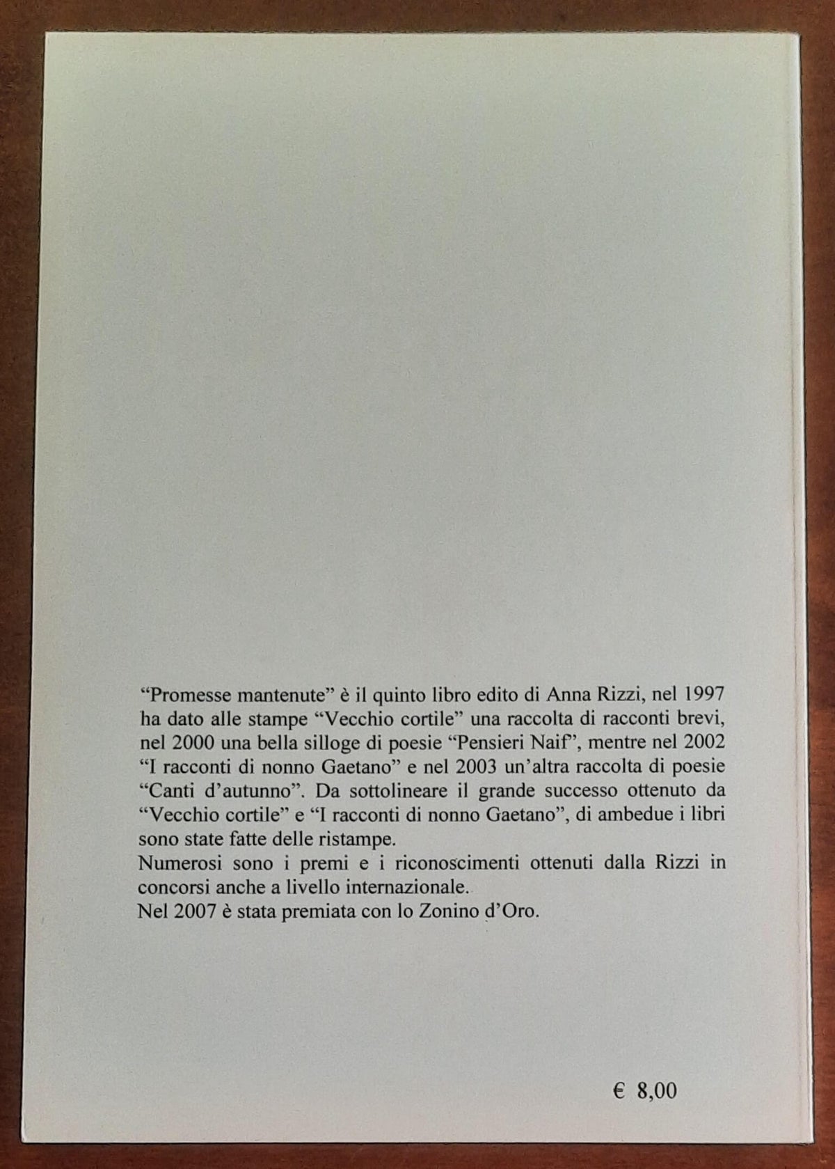 Promesse mantenute - di Anna Rizzi