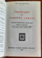 Prontuario del cemento armato - Ing. Luigi Santarella - Hoepli