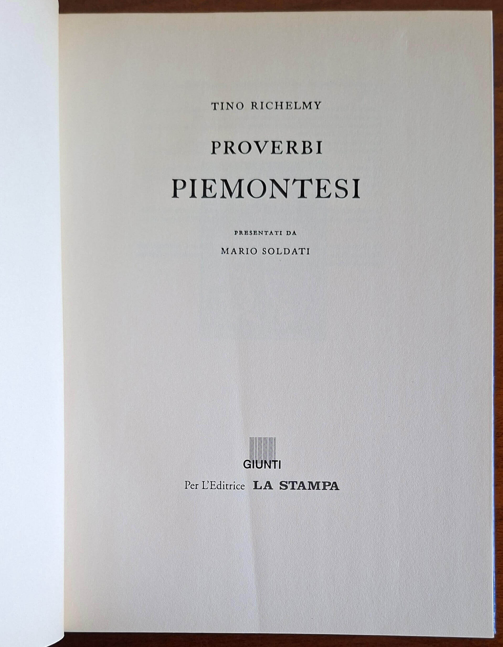 Proverbi Piemontesi - di Tino Richelmy - Giunti - La Stampa