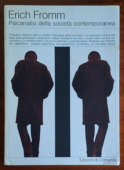 Psicanalisi della società contemporanea - Erich Fromm - Edizioni Di Comunità